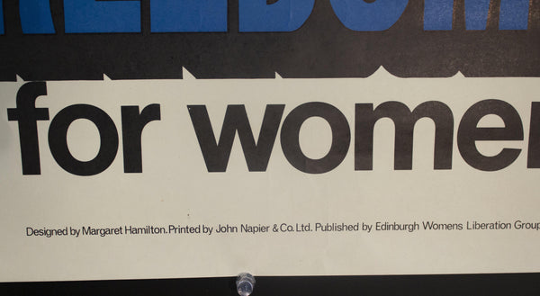 c. 1974 Freedom For Women by Margaret Hamilton - Golden Age Posters