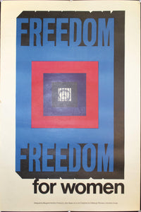 c. 1974 Freedom For Women by Margaret Hamilton - Golden Age Posters