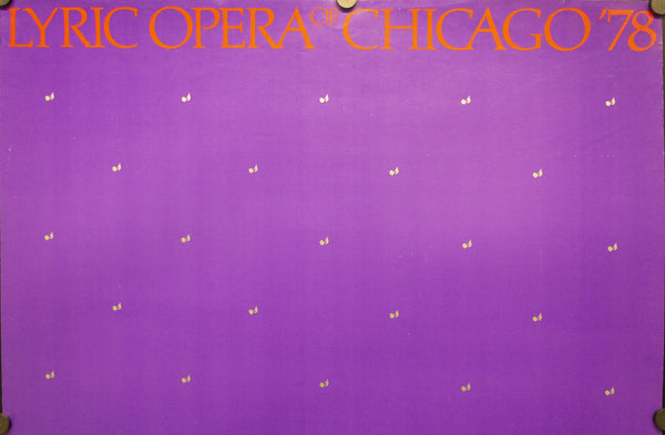 1978 Lyric Opera Of Chicago - Golden Age Posters