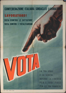 c. 1946 Vota | Confederazione Italiana Sindacati Lavoratori - Golden Age Posters
