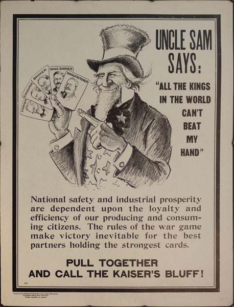 1917 Uncle Sam Says: "All The Kings In The World Can't Beat My Hand" - Golden Age Posters