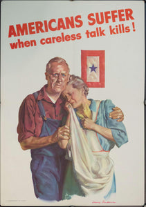 1943 Americans Suffer When Careless Talk Kills! - Golden Age Posters