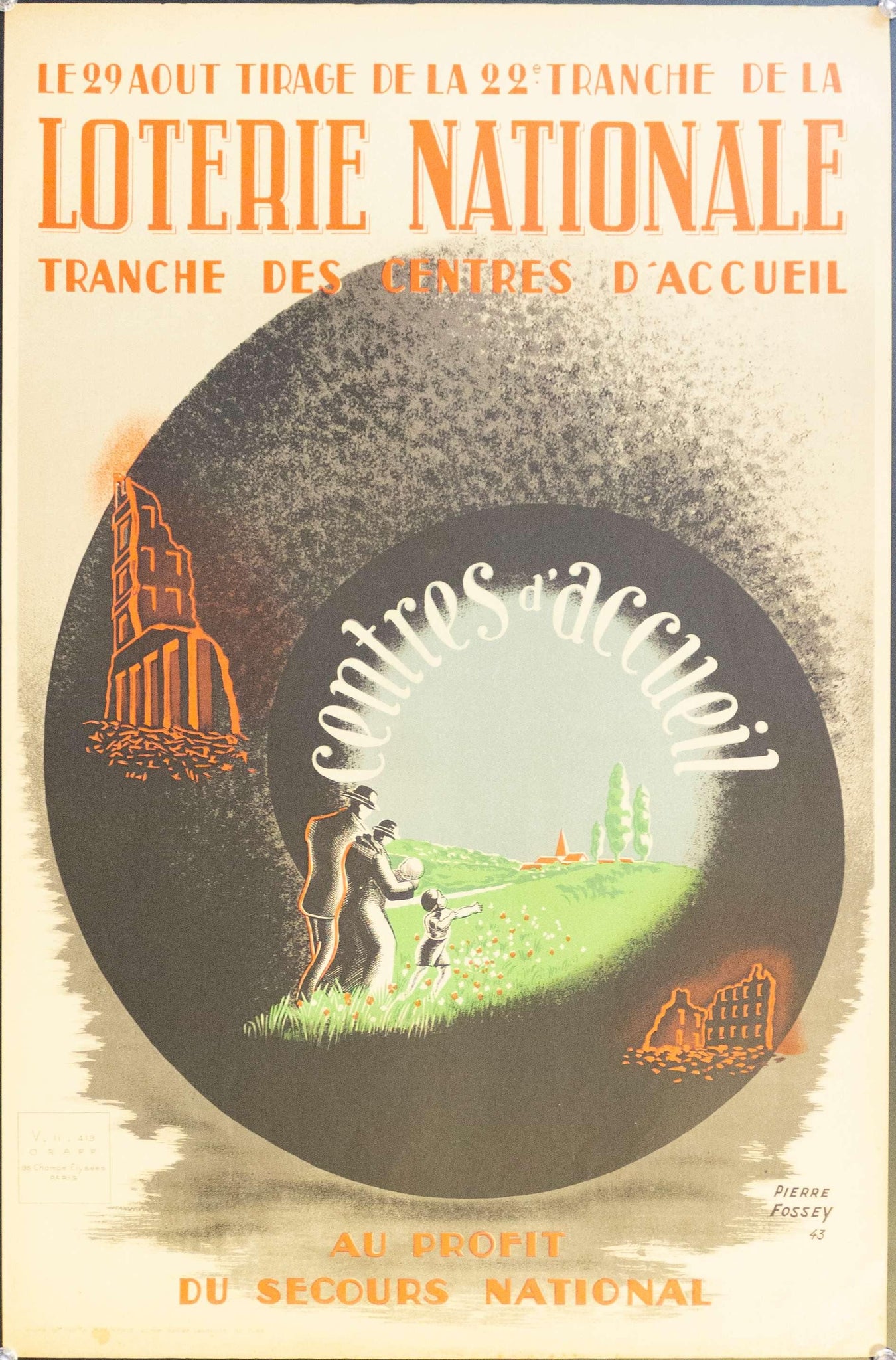 1943 Loterie National Tranche Des Centres D'accueil Au Profit Du Secours National - Golden Age Posters
