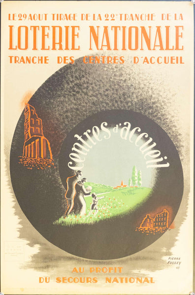 1943 Loterie National Tranche Des Centres D'accueil Au Profit Du Secours National - Golden Age Posters