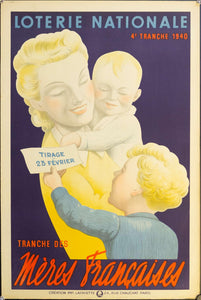 1940 Tranche Des Meres Francaises | Loterie Nationale - Golden Age Posters