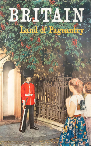 c. 1958 Britain Land of Pageantry - Golden Age Posters
