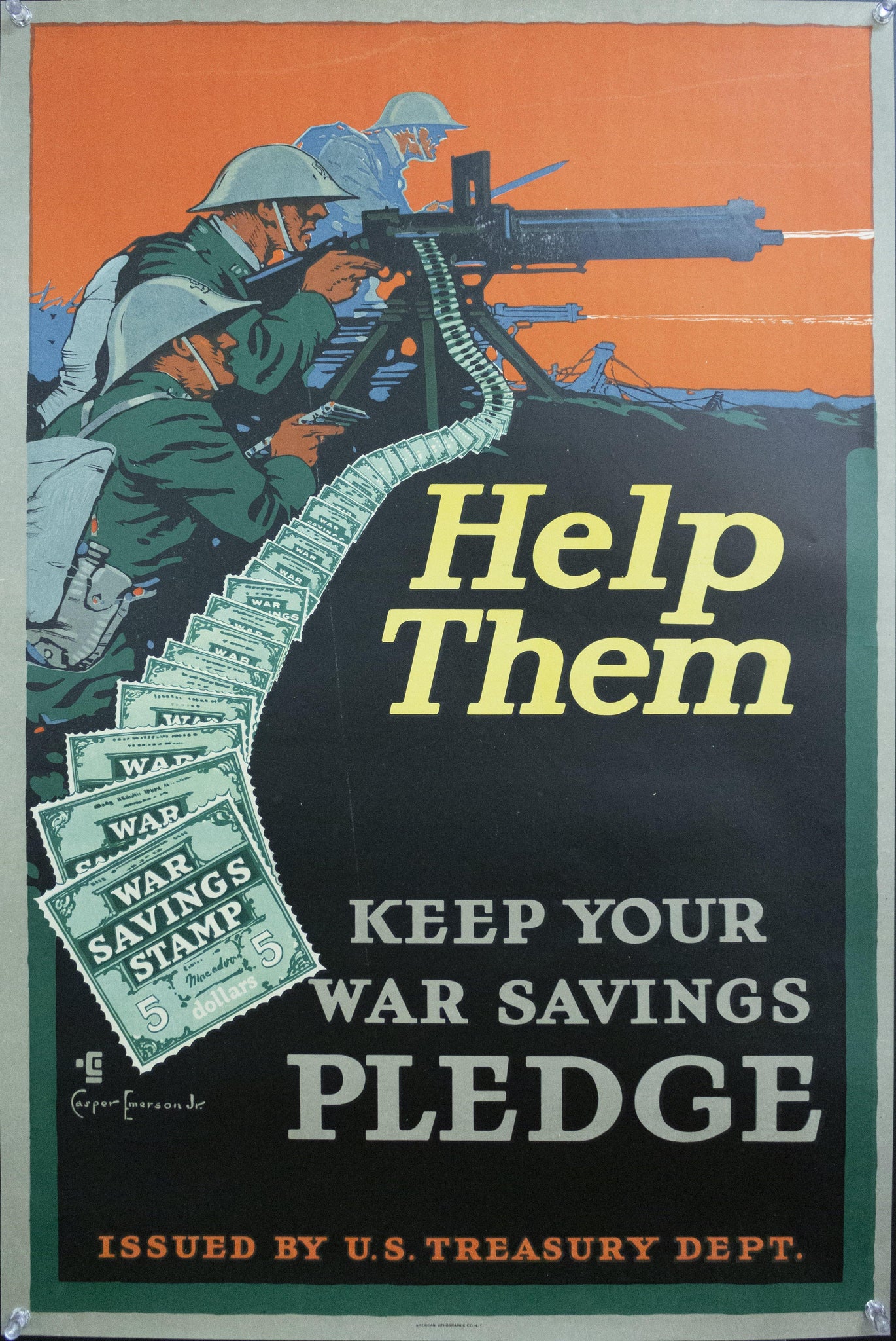 1917 HELP THEM Keep Your War Savings PLEDGE by Casper Emerson Jr Treasury Dept WWI - Golden Age Posters