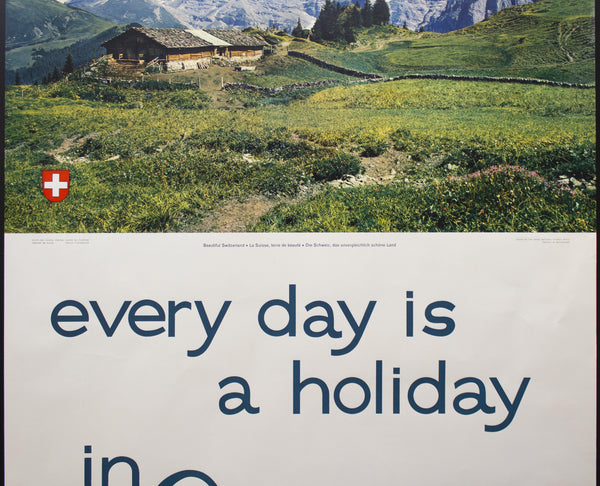 c.1958 Everyday Is A Holiday In Switzerland - Golden Age Posters