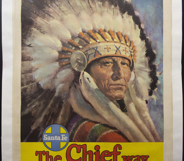 c.1950 The Chief Way Atchison Topeka & Santa Fe Railway - Golden Age Posters
