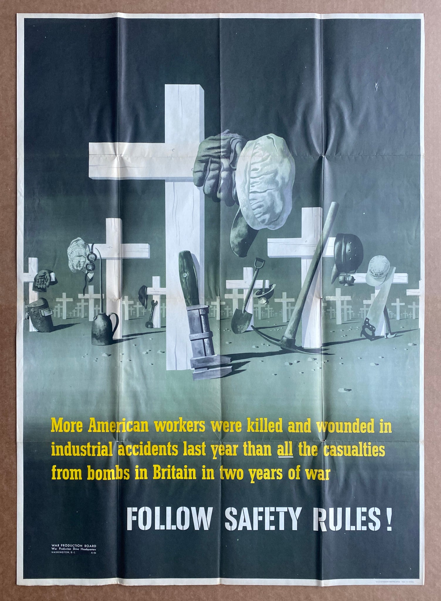 1942 Follow Safety Rules Industrial Accidents Kill More Than Bombs WWII