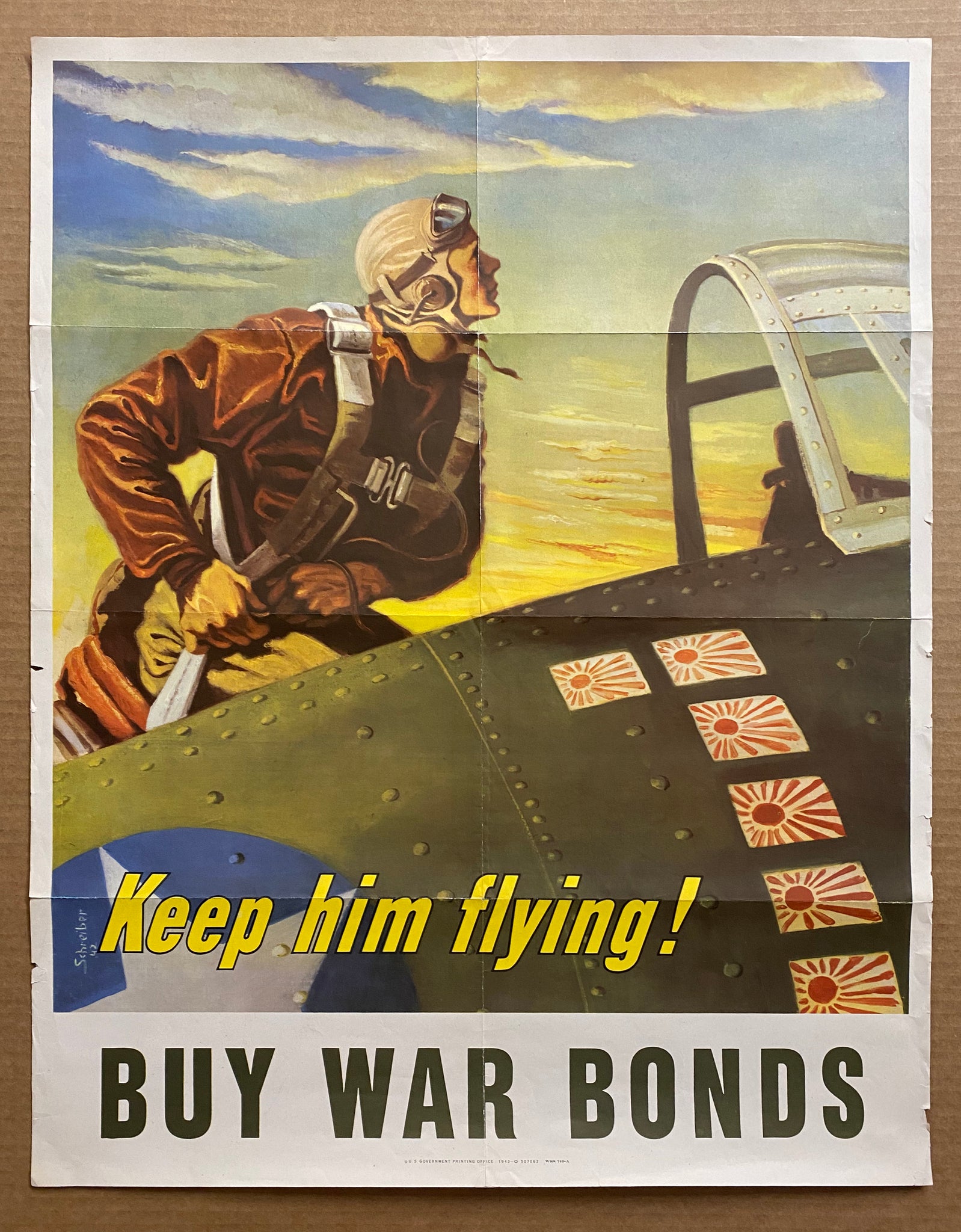 1943 Keep Him Flying Buy War Bonds by George Schreiber WWII Fighter Pilot