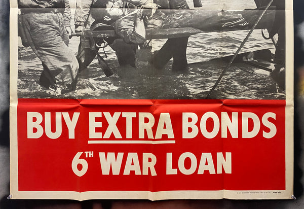 1944 His War Is Over…Yours Isn’t! Buy Extra War Bonds 6th War Loan