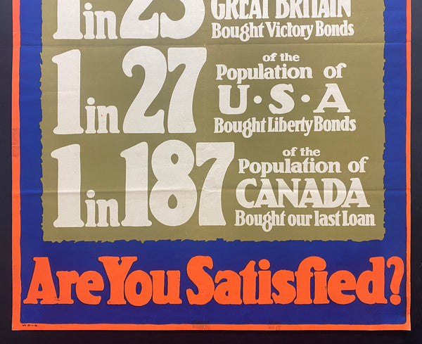 c.1918 Canada’s Weak Spot 1 in 187 Bought War Bonds Are You Satisfied WWI
