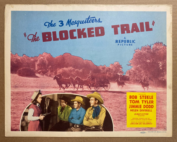 1942 Blocked Trail 3 Mesquiteers Movie Lobby Card Group Signed Bob Steele