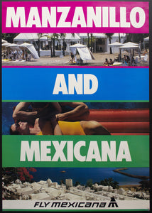 c.1983 Fly Mexicana Airlines Manzanillo Mexico Pacific Resort - Golden Age Posters