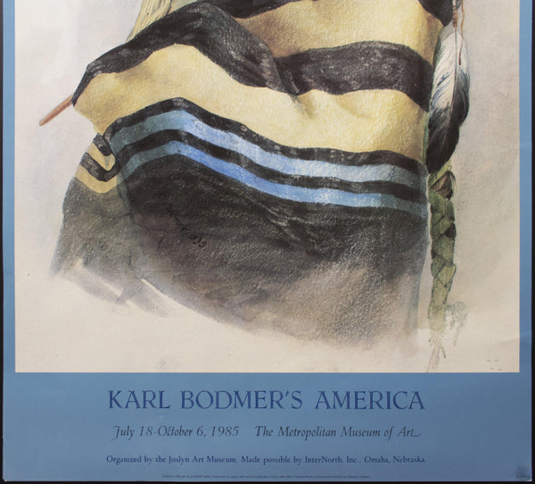1985 Karl Bodmer's America Exhibit Metropolitan Museum of Art - Golden Age Posters