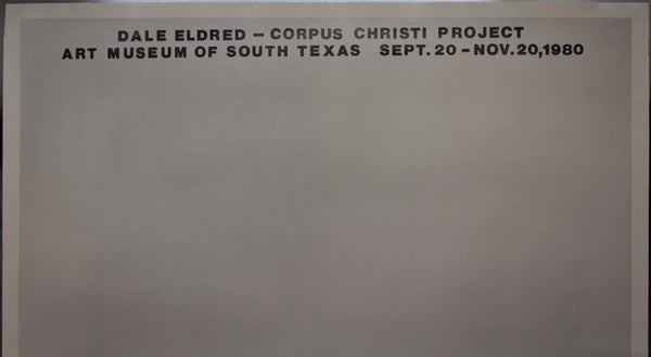 1980 Dale Eldred Signed Environmental Sculpture Corpus Christi Project South Texas
