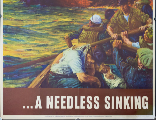 1942 A careless word... ...A Needless Sinking