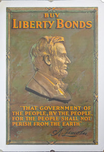1918 Buy Liberty Bonds Abraham Lincoln Gettysburg Address WWI