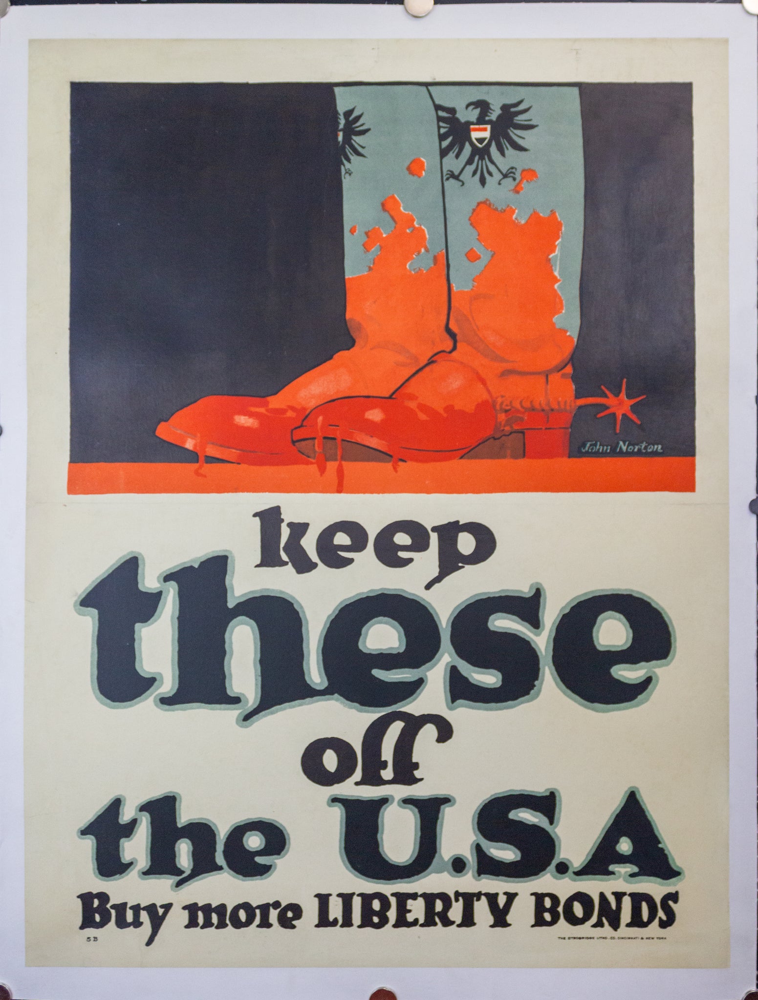 1917 Keep These Off The USA Buy More Liberty Bonds John Norton WWI