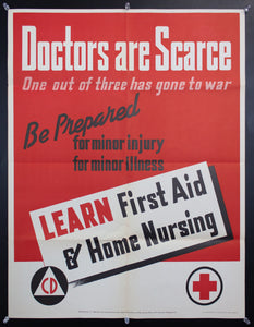 1943 Doctors Are Scarce One Third Have Gone To War Learn First Aid & Home Nursing