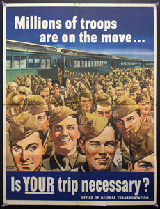 1943 Millions Of Troops Are On The Move Is Your Trip Necessary WWII Melbourne