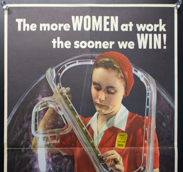 1943 The More Women At Work The Sooner We Win WWII Rosie the Riveter