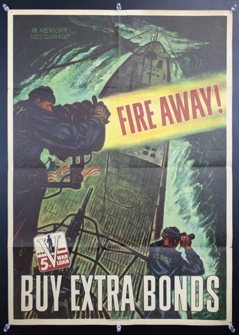 1944 Fire Away! In Memory of USS Dorado 5th War Loan Georges Schreiber WWII