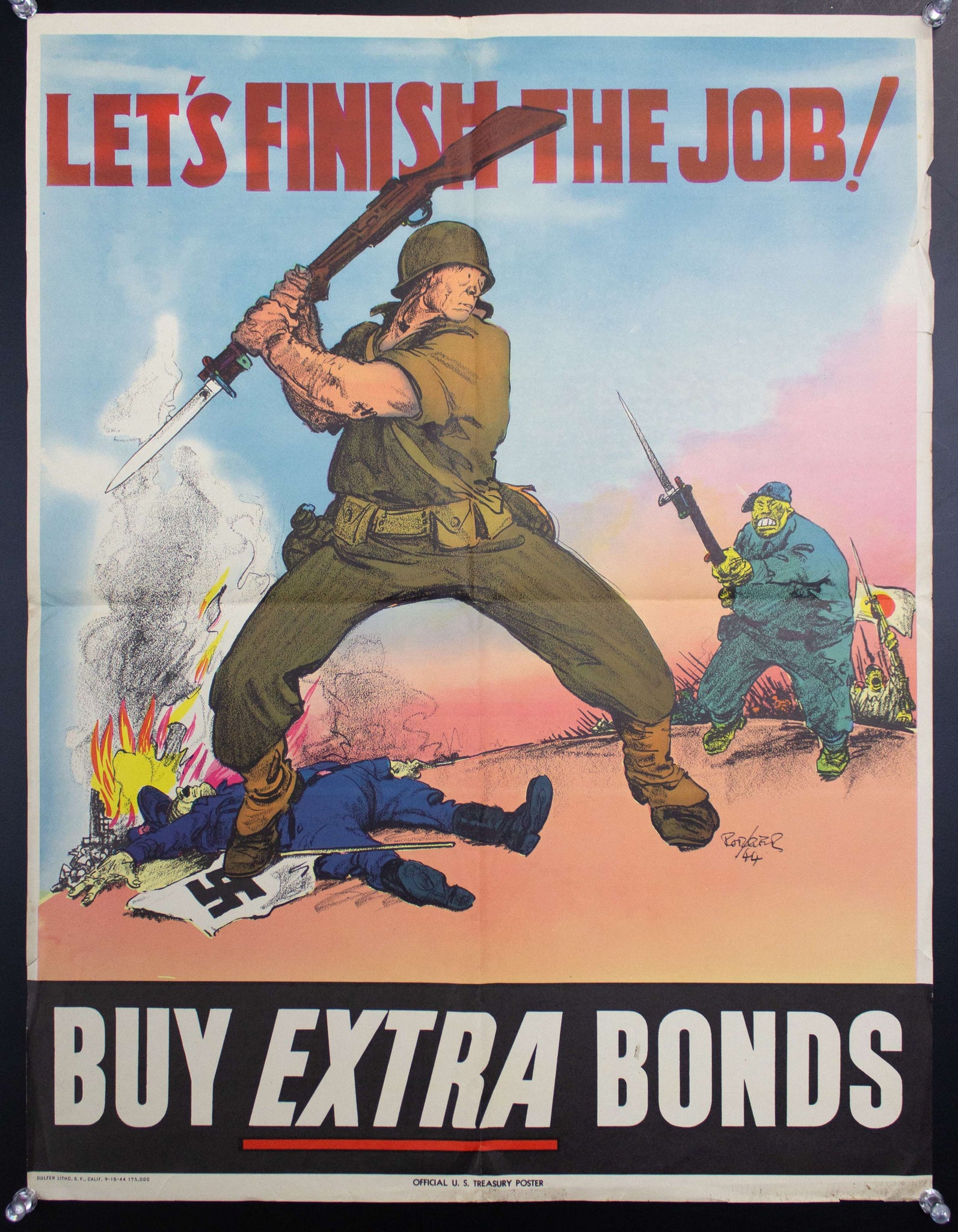 1944 Let’s Finish The Job! Buy Extra Bonds US Treasury WWII Rodger