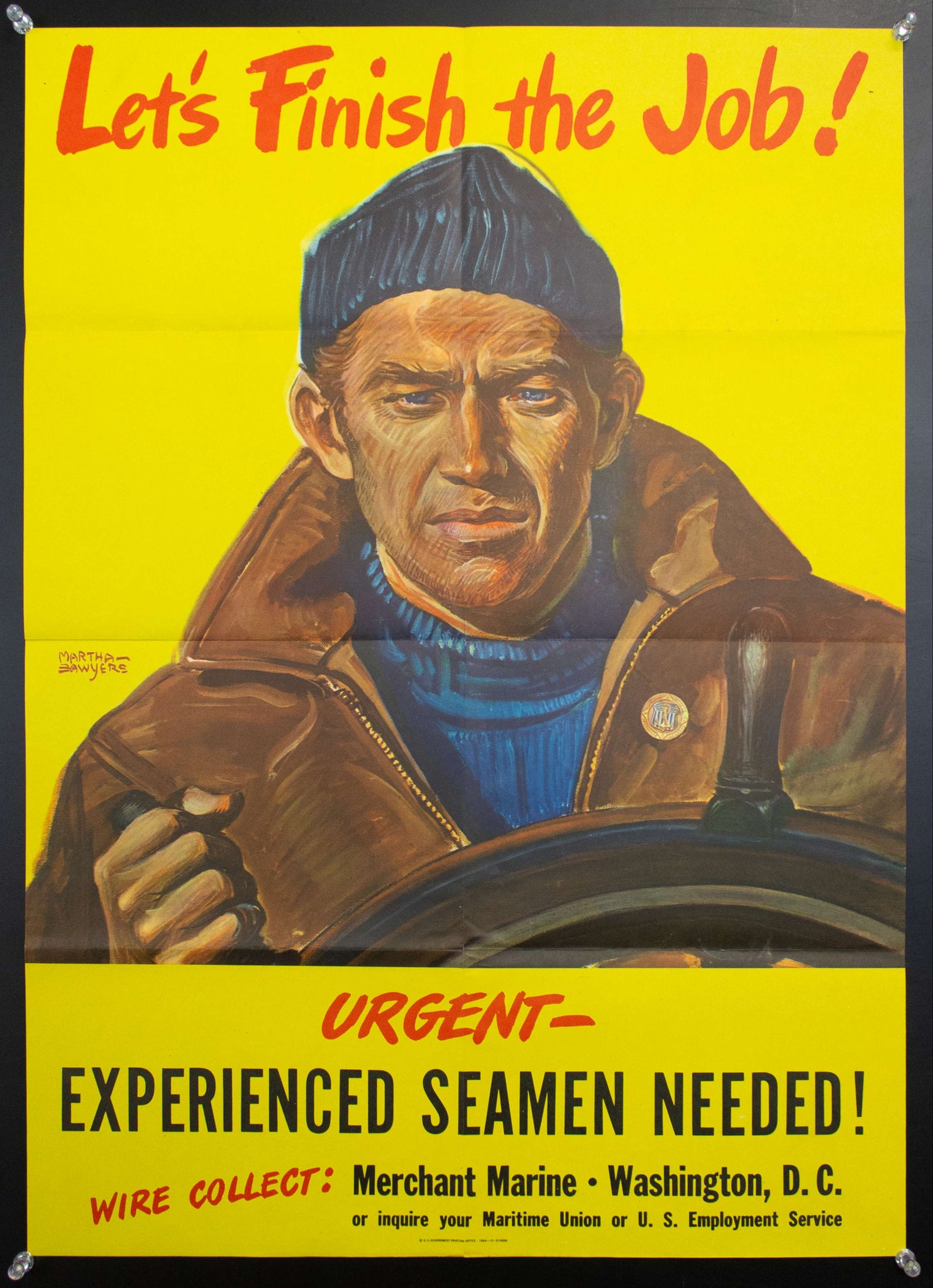 1944 Let's Finish The Job Experienced Seaman Needed Merchant Marine WWII