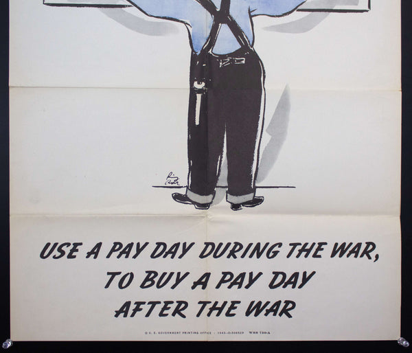 1943 Use A Pay Day During The War To Buy A Pay Day After The War WSS WWII