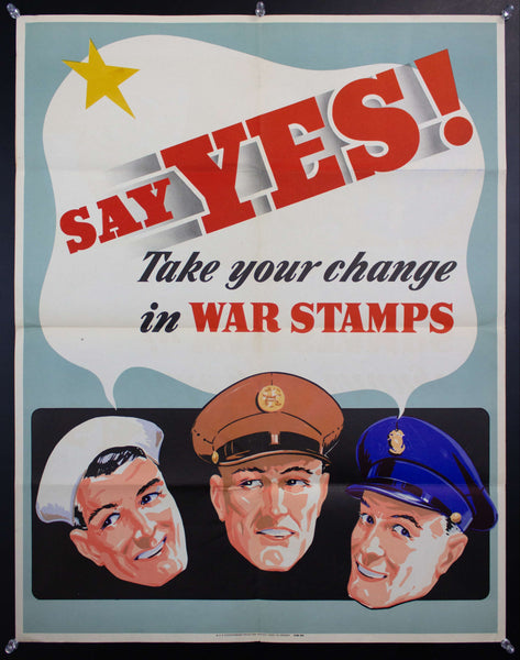 1942 Say YES Take Your Change In War Stamps WWII WSS War Savings Stamps