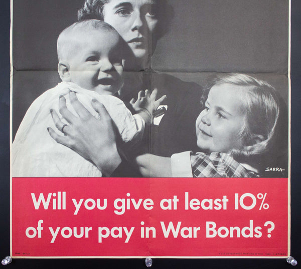 1942 I Gave A Man! Will You Give At Least 10% Of Your Pay In War Bonds WWII