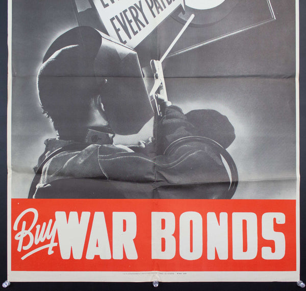 1942 Aim To Win 10% Everybody Every Pay Day Buy War Bonds WWII Welder