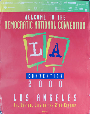 2000 Welcome to the Democratic National Convention 2000 | Los Angeles - Golden Age Posters