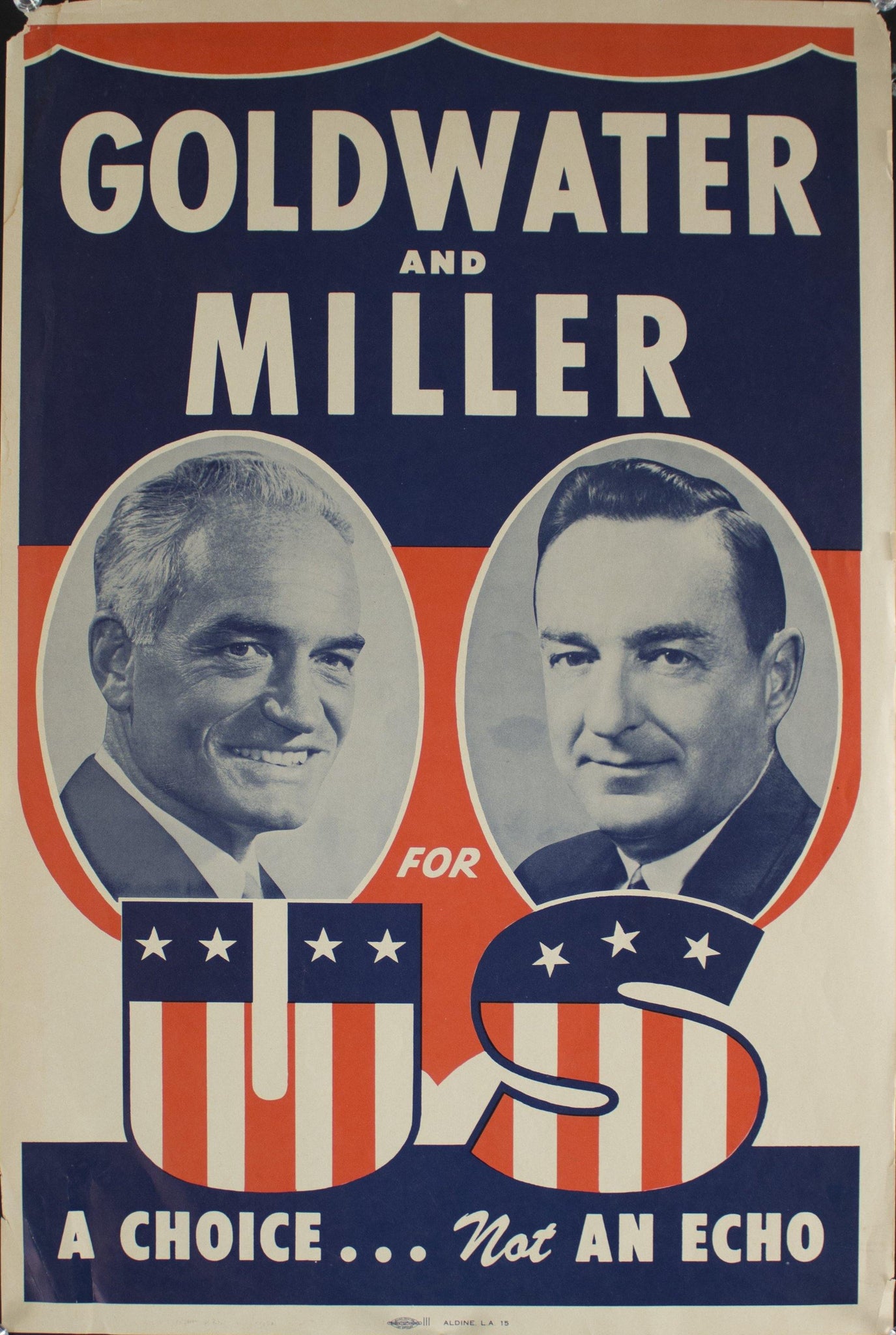 1968 Goldwater and Miller for US | A Choice…Not an Echo - Golden Age Posters