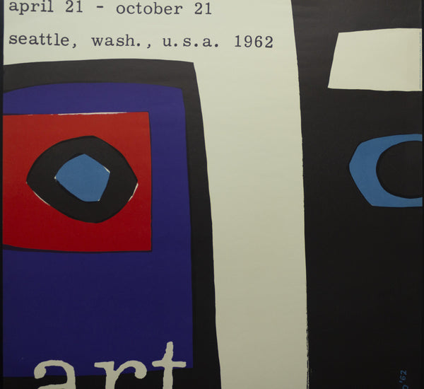 1962 Art Since 1950 Dick Elffers Seattle World’s Fair Century 21 Exposition - Golden Age Posters