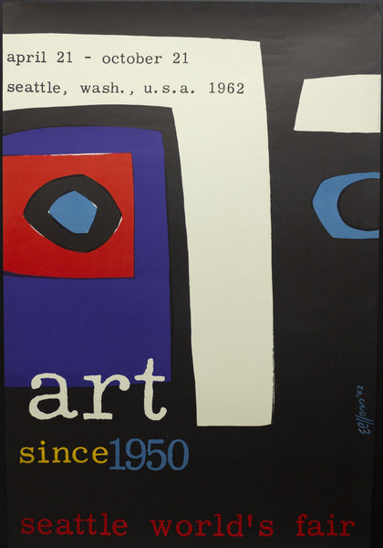 1962 Art Since 1950 Dick Elffers Seattle World’s Fair Century 21 Exposition - Golden Age Posters