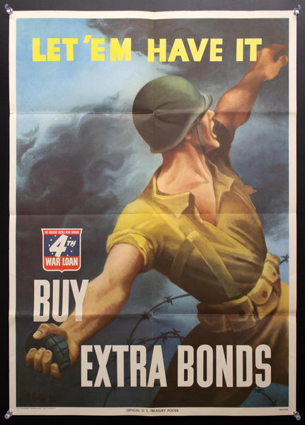 1943 Let 'Em Have It Buy Extra War Bonds Poster by Bernard Perlin WWII Original