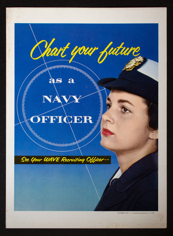 1957 Chart Your Future As A Navy Officer Wave Recruiting Window Card