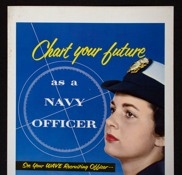 1957 Chart Your Future As A Navy Officer Wave Recruiting Window Card