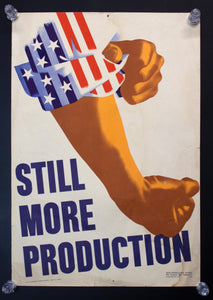 1942 Still More Production War Production Board WWII Uncle Sam