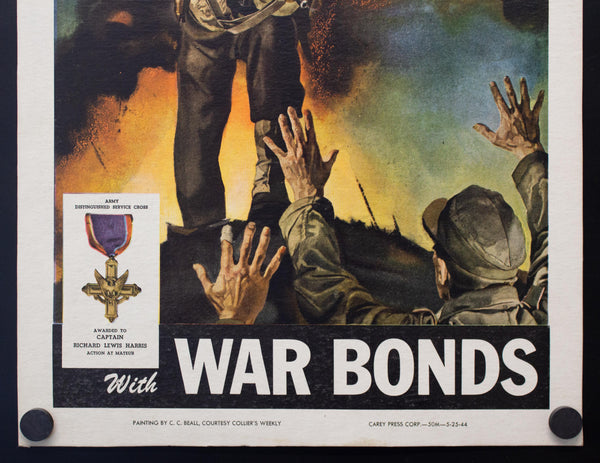 1944 Speed The Day…With War Bonds C.C. Beall Army Distinguished Service Cross