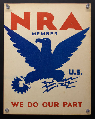 c.1933 National Recovery Act NRA Blue Eagle Window Card Charles T. Coiner