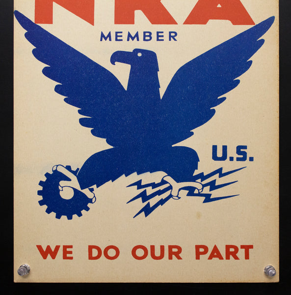 c.1933 National Recovery Act NRA Blue Eagle Window Card Charles T. Coiner