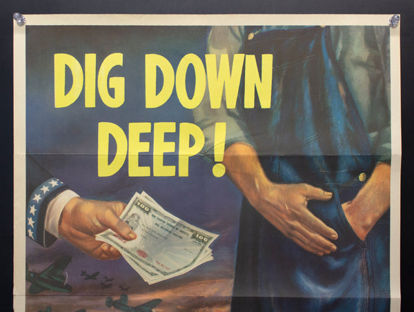 1945 Dig Down Deep! Buy twice as many Bonds Mighty 7th War Loan Kanelous WWII