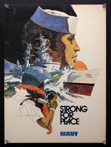 1972 Strong For Peace US Navy Recruiting Lou Nolan Vietnam War Era