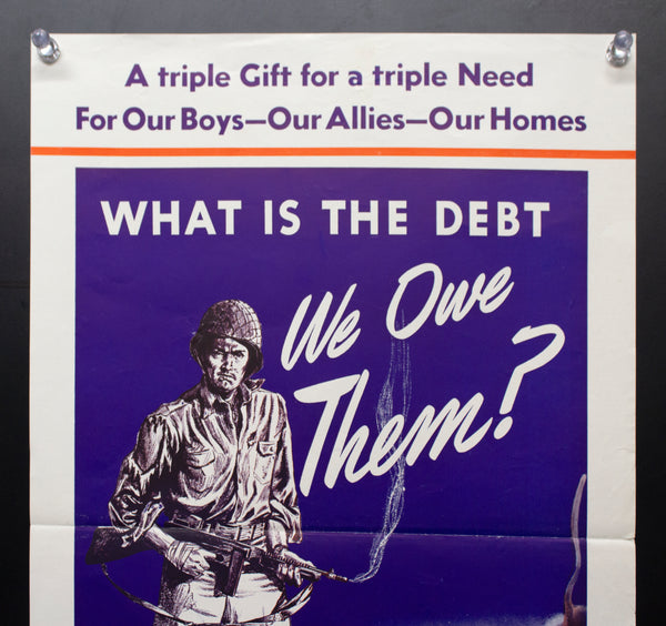c.1943 What Is The Debt We Owe Them?  Los Angeles Area War Chest WWII