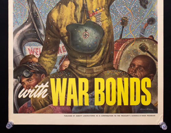1943 Speed The Day With War Bonds by Joseph Hirsch Abbott Laboratories WWII