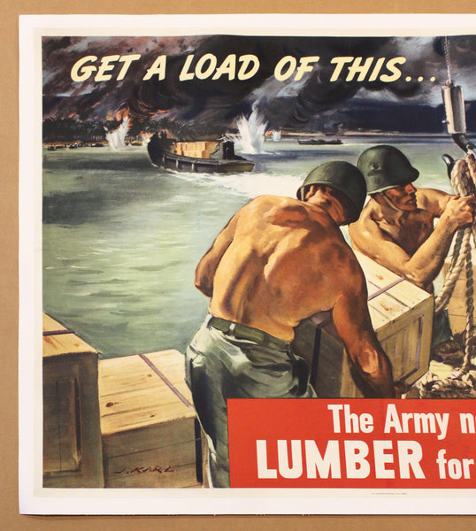 1943 Get A Load Of This The Army Needs Lumber for Crates and Boxes WWII